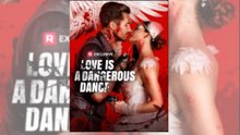 Love is a Dangerous Dance Full Movie RS