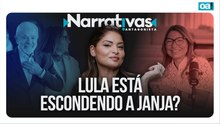 Lula está escondendo a Janja? | Narrativas #542 Madeleine Lacsko