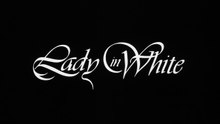 Die phantastische Reise ins Jenseits / Lady in White