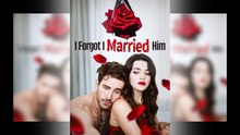 I Forgot I Married Him - Full HD Movie 2025 [EngSub]