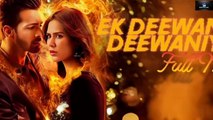 Ek Deewane ki Deewaniyat (2025)New Hindi Movie - Bollywood Supper Hit Romantic Movie