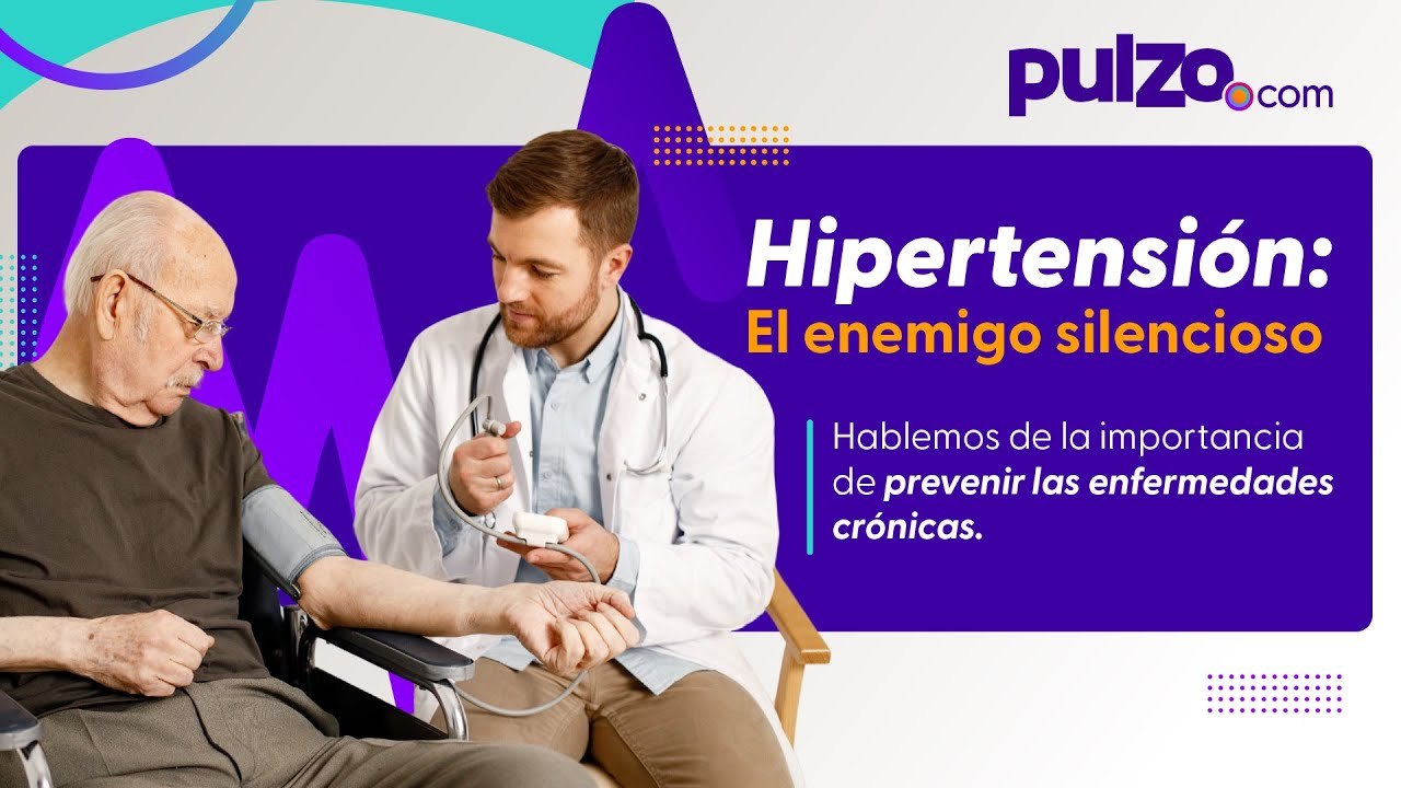 Hipertensión: el enemigo silencioso | La conversa Pulzo