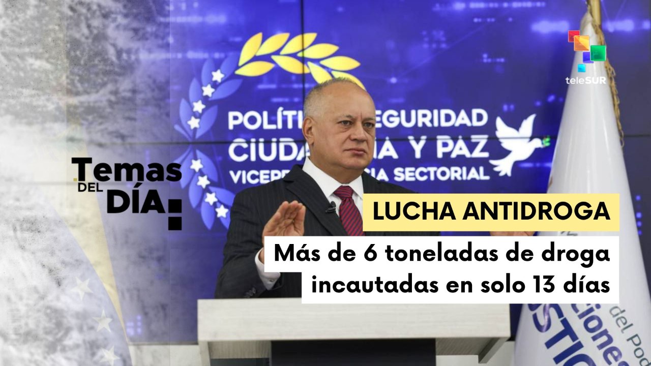 Gobierno de Venezuela incauta 6 toneladas de drogas