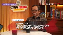 Mahfud MD: Pelapor Pandji Pragiwaksono Tak Punya Legal Standing