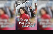 Honey, I'm getting married Full Movie