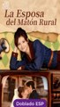 La Esposa del Matón Rural completa doblado Español Full Movie0