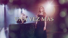 Carolina Ross - Una Vez Más (LETRA)