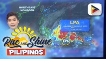 LPA, na-monitor ng PAGASA sa loob ng PAR at may posibilidad na maging bagyo; easterlies, nakaaapekto sa southern Luzon