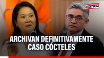 Caso Cócteles: PJ ARCHIVA DEFINITIVAMENTE proceso contra Keiko Fujimori y Fuerza Popular