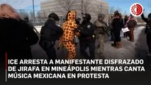 ICE arresta a manifestante disfrazado de jirafa en Mineápolis mientras canta música mexicana