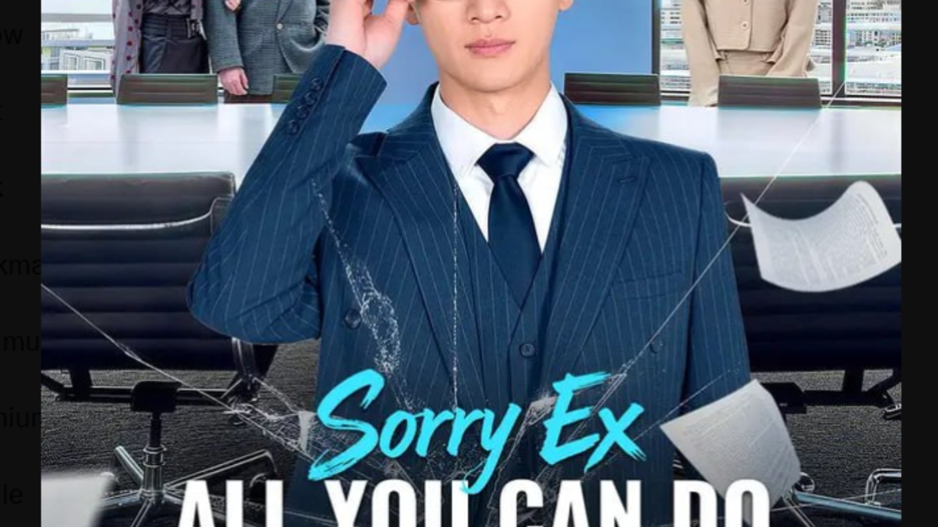 ⁣Sorry Ex, All You Can Do is Regret  - Full Movies English Sub