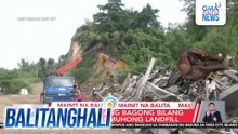BFP Reg. 7 - 17 ang bagong bilang ng patay sa gumuhong landfill | Balitanghali