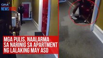 Mga pulis, naalarma sa narinig sa apartment ng lalaking may aso | GMA Integrated Newsfeed