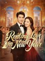 Renting Love for New Year Full movie