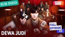 Dewa Judi (Sulih Suara) #dramabox