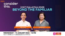 Consider This: Visit Malaysia 2026 (Part 2) — Beyond the Familiar