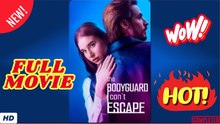 🧡🍏 🔥 The Bodyguard I Can't Escape (2026) - FULL ENGSUB