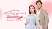 Sleeping Tycoon's Magic Bride Pregnant with Twins🌹FULL MOVIE