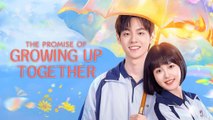 The promise we made chinese drama EngSub