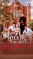 Virgin Unveiled, Love Unleashed
