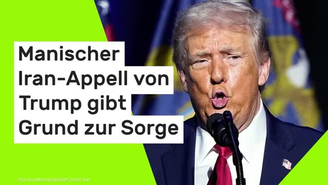 Donald Trump: Hilfe ist unterwegs - manischer Iran-Appell von US-Präsident gibt Grund zur Sorge