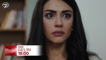 Gelin 331. Bölüm Fragmanı - 16 Ocak Cuma