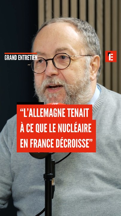 "L'Allemagne tenait à ce que le nucléaire en France décroisse"