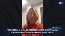 Pilar Alegría, la amiga del acosador Salazar, tacha a Abascal de machista y misógino por llamarle 