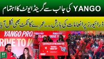 Yango Ki Janib Say Grand Event Ka Ahtmam Drivers Par Inamat Ki Barish Umry Ka Ticket Bi Nikal Aya |Daily Pakistan|