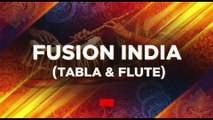 Fusion India | Classical Fusion | Study Yoga Finance Music | Tabla flute