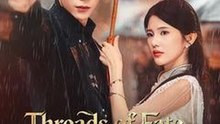 Threads of Fate, a Hundred Times Over #Dramabox