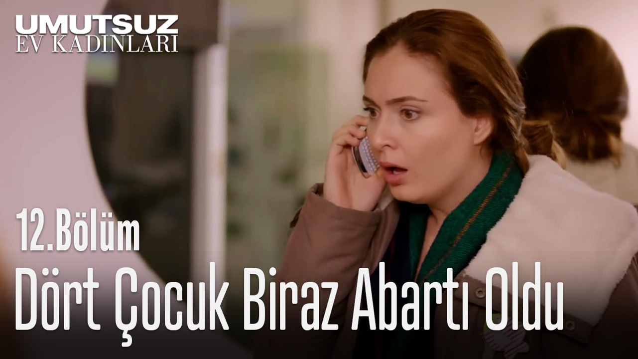 Dört Çocuk Biraz Abartı Oldu  - Umutsuz Ev Kadınları 12. Bölüm