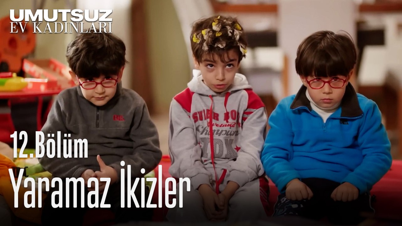 Yaramaz İkizler  - Umutsuz Ev Kadınları 12. Bölüm