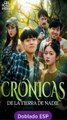 Crónicas de la Tierra de Nadie [Doblado] Completo En Español
