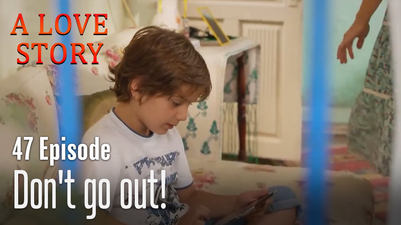 Don't go out!-A Love Story Episode 47