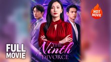[New Film] The Ninth Divorce | Full Movie (2026)