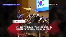 Momen PM Jepang dan Presiden Korsel Pamer Skill Main Drum Bareng, Bawa Lagu K-Pop