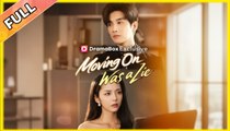 Moving On Was a Lie - Full Movie