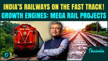 Government Vision in Motion: How Mega Rail Projects Reflect India’s Commitment to Modern Infra