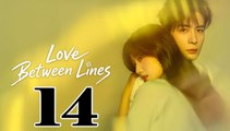 Love between Lines - Episode 14 (English Subtitle)