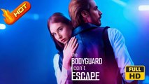 The Bodyguard I Can't Escape | Full Movie HD - Romance Sweet Romance Fantasy Romantic Emotional Heartfelt Visually Striking USA