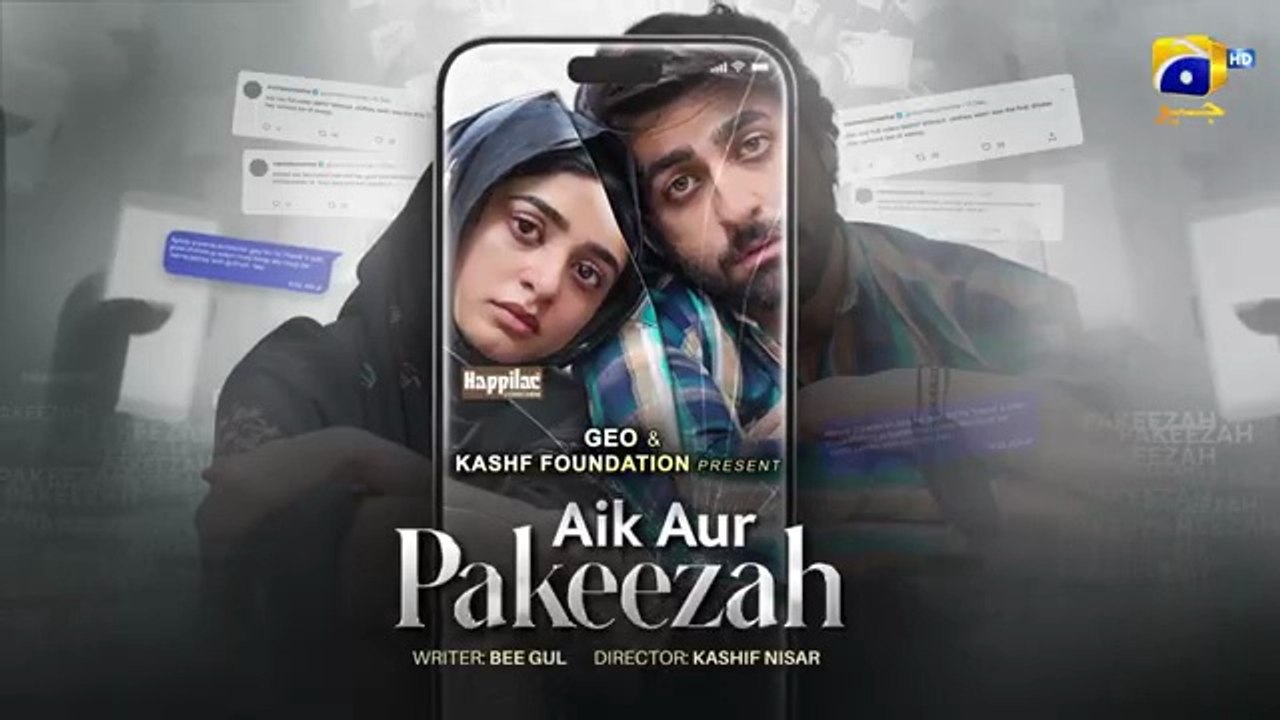 Aik Aur Pakeezah Episode 02 - [Eng Sub] - Digitally Presented by Happilac Paints - Sehar Khan - Nameer Khan - Amna Ilyas - Gohar Rasheed - 14th January 2026 - HAR PAL GEO