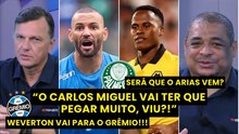 "NÃO É SAINDO PELA PORTA DOS FUNDOS, MAS..." Weverton DE SAÍDA DO VERDÃO e John Arias DÁ SINAL VERDE