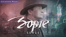 Premieră: Serialul SORGE (2017) Pe Caravana Rusă Premium