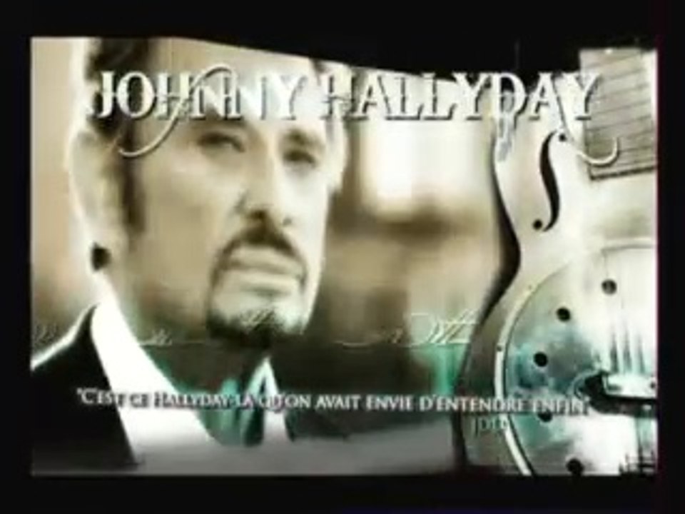 Johnny Hallyday - 3éme pub " Le coeur d'un homme " 2008