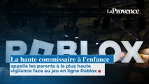 La haute commissaire à l'enfance appelle les parents à la plus haute vigilance face au jeu en ligne Roblox