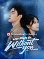 Love Moves On Without You (DUBBED) #Dramabox
