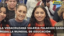 La veracruzana Valeria Palacios gana Medalla Mundial de Educación