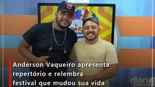 Anderson Vaqueiro apresenta repertório e relembra festival que mudou sua vida