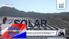 DOE, ipinaubaya sa Office of the Solicitor General at DOJ ang mga legal na aksiyon laban sa Solar Philippines | Unang Balita